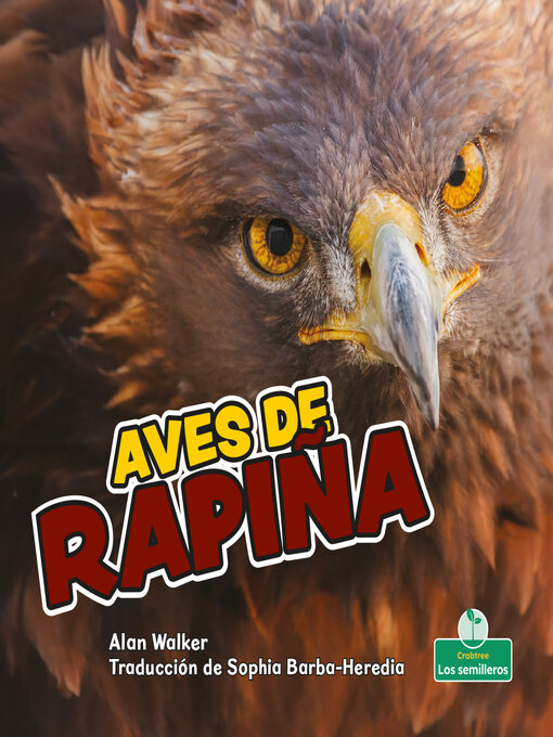 Title details for Aves de rapiña (Birds of Prey) by Alan Walker - Available